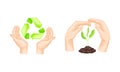 Human hands protecting green sprout and holding recycle sign. Environmental protection and ecology concept vector