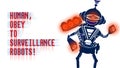 Human obey surveillance robots illustration Royalty Free Stock Photo