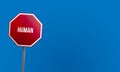 human - red sign with blue sky Royalty Free Stock Photo