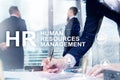 Human resource management, HR, Team Building and recruitment concept on blurred background Royalty Free Stock Photo