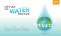 Human save water, save earth together. Protect the environment. Royalty Free Stock Photo