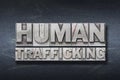 Human trafficking phrase Royalty Free Stock Photo