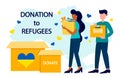 Humanitarian aid. donation to Ukraine refugees. Help Ukraine vector illustration