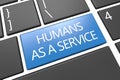 Humans as a Service