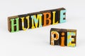 Humble gentle humiliation apologize regret humility sorry correction
