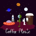 Humorous illustration with coffee. Alien Universe Space Star moon cosmos graphic design typography element. Joke humor hand