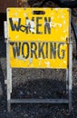 Humorous WOMEN WORKING Sign