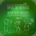 Hundred important reminders - notes - Spend the weekend with pa