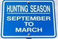 Hunting Season Sign