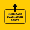 Hurricane Evacuation Route Sign Board, Hurricane indication. Graphic banner of hurricane warning. Icon, sign, symbol, indication Royalty Free Stock Photo