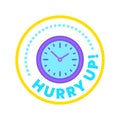 Hurry Up Label, Emblem for Special Offer Promotion, Advertising Banner or Icon with Clock. Great Deal for Online Service