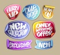 Hurry up, our choice, new collection, exclusive, weekend offer - multicolored vector stickers