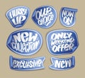 Hurry up, our choice, new collection, exclusive, weekend offer - vector sale stickers