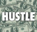 Hustle Make Money Word Sales Con Swindle Royalty Free Stock Photo