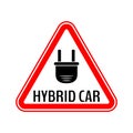 Hybrid car caution sticker. Save energy automobile warning sign. Electric plug icon in red triangle to a vehicle glass.