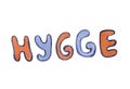 Hygge text orange and blue colors. in the Scandinavian style.Nordic winter style