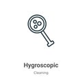 Hygroscopic outline vector icon. Thin line black hygroscopic icon, flat vector simple element illustration from editable cleaning