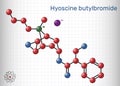 Hyoscine butylbromide, scopolamine butylbromide, butylscopolamine, butylhyoscine molecule. It is antimuscarinic, anticholinergic