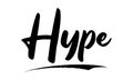 Hype Elegant Bold Typography Lettering Text Vector Design Quote