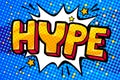 Hype. Vector illustration on blue background. Royalty Free Stock Photo