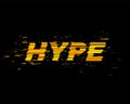 Hype text with Glitch effect. Vector