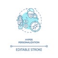 Hyper personalization concept icon