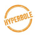 HYPERBOLE text written on orange grungy round stamp Royalty Free Stock Photo