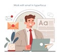 Hyperfocus idea, how to become more efficient. Work with email