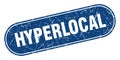 hyperlocal sign. hyperlocal grunge stamp. Royalty Free Stock Photo