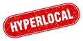 hyperlocal sign. hyperlocal grunge stamp. Royalty Free Stock Photo
