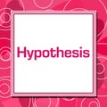 Hypothesis Pink Rings Square