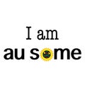 I am au-some inspirational quote with sunflower. Autism awareness. Autism concept poster template. Vector Royalty Free Stock Photo