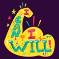 I Can And I Will