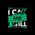 i can and i will typography