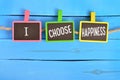 I choose happiness on board Royalty Free Stock Photo