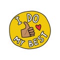 I do my best doodle sticker, vector color line illustration