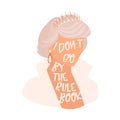 I don`t go by the rule book Diana Quote