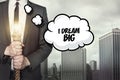 I dream big text on speech bubble with businessman Royalty Free Stock Photo