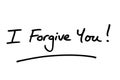 I Forgive You