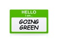 I am going green tag