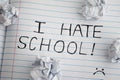 I Hate School. Phrase I Hate School on notebook sheet with some Royalty Free Stock Photo