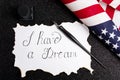 I Have a Dream calligraphy note Royalty Free Stock Photo