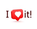 I like it. 3d heart like social network. white background.