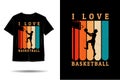 I love basketball silhouette t shirt design Royalty Free Stock Photo