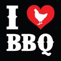 I love BBQ design with chicken silhouette and red heart.