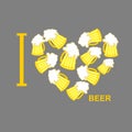 I love beer. Symbol heart of steins of beer. Vector illustratio