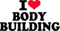 I Love Body Building