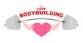 I love bodybuilding. A symbol of a strong heart with big muscles