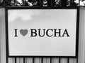 I Love Bucha - BUCHA - UKRAINE