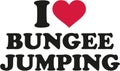 I love Bungee jumping